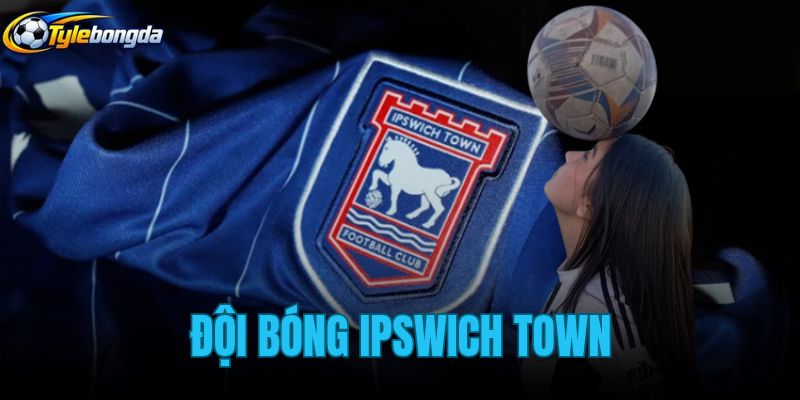 Đội Bóng Ipswich Town